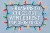 feature image reasons to check out winterfest in pigeon forge